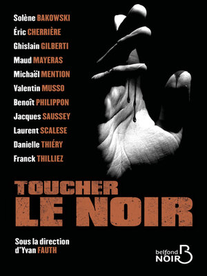 cover image of Toucher le noir